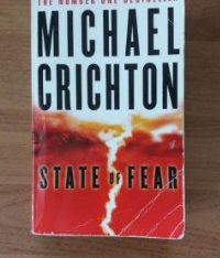 STATE OF FEAR – The Number One Bestseller – Michae