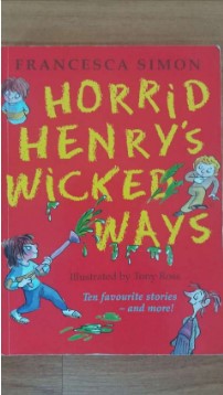 KIDS BOOK – Horrid Henry’s Wicked Ways – 10 Favori