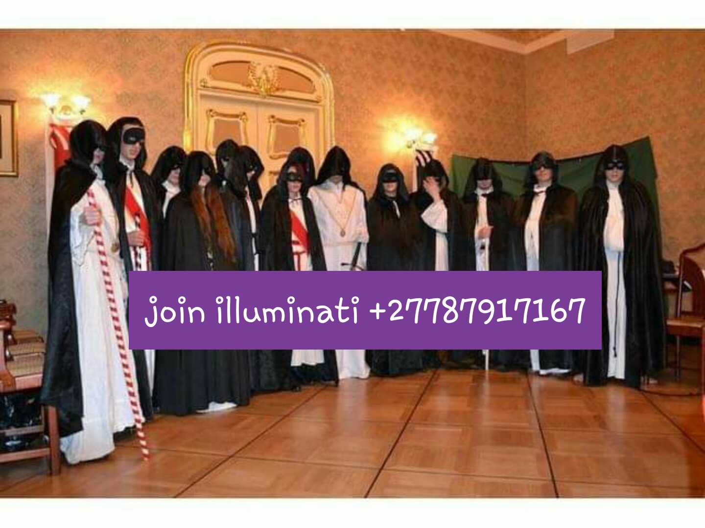 Call and Join ILLUMINATI Organization +27787917167