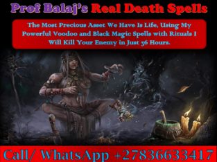 Black Magic Death Spells That Really Work in 24hrs