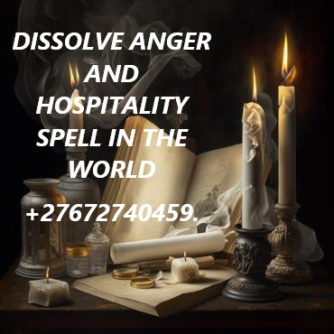 DISSOLVE ANGER AND HOSPITALITY SPELL IN THE WORLD