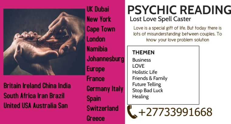 Bring Back Lost Love Spell Caster +27733991668