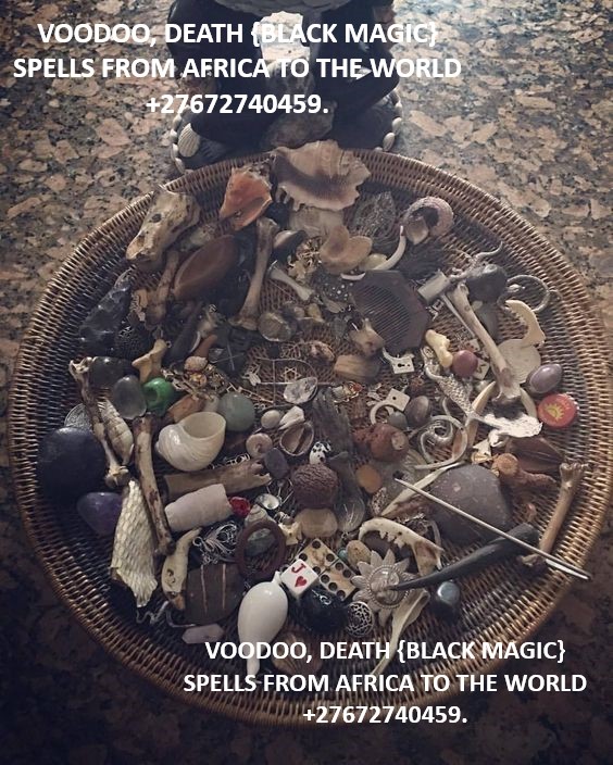 VOODOO, DEATH {BLACK MAGIC} SPELLS IN THE WORLD.