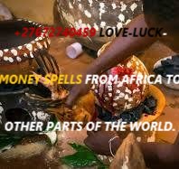 +27672740459 LOVE-LUCK-MONEY SPELLS FROM AFRICA.