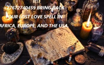 +27672740459 BRING BACK LOST LOVE SPELL CAST.