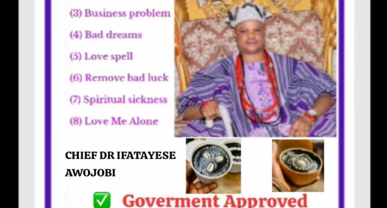 The Best Powerful SpirItual Herbalist IN Nigeria