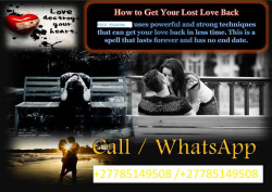 Top 10 Proven Love Spells That work+27785149508