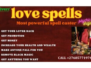 LOST LOVE SPELLS CASTER +27685771974 TO HELP YOU