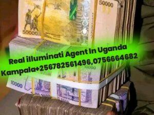 JOIN REAL ILLUMINATI AGENT 0782561496,0756664682