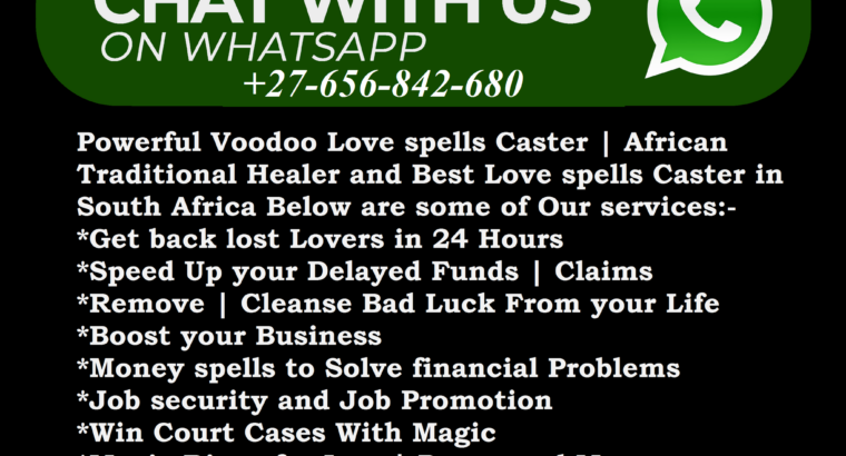 +27656842680 Voodoo Traditional Healing In Durban