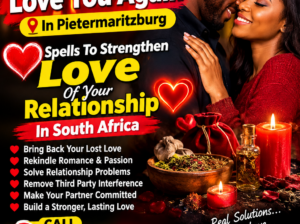 +27656842680 Love Spell Caster In Johannesburg